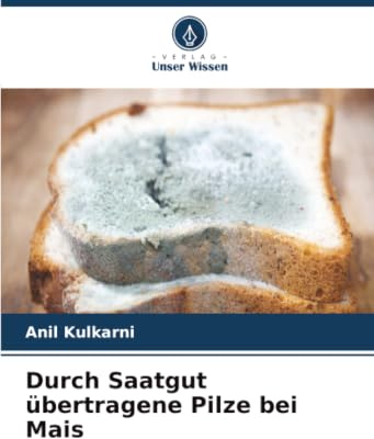 Durch Saatgut übertragene Pilze bei Mais: DE