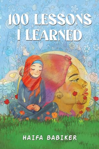 100 Lessons I Learned
