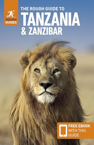 The Rough Guide to Tanzania and Zanzibar: Travel Guide with eBook: Travel Guide With Free Ebook (Rough Guides)