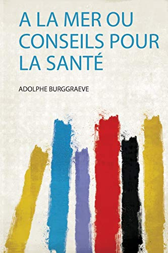 A La Mer Ou Conseils Pour La Santé