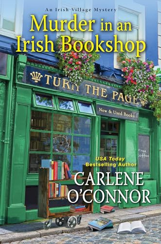 Murder in an Irish Bookshop: A Cozy Irish Murder Mystery: 7 (An Irish Village Mystery)