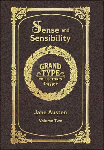 Large Print - Sense and Sensibility, Volume 2 of 2 - Grand Type Collector's Edition - Matte Hardcover with Dust Jacket (Sense and Sensibility, Large Print Multi-Volume Set, Band 2)