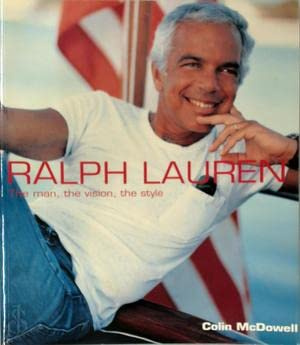 Ralph Lauren: The Man, the Vision, the Style
