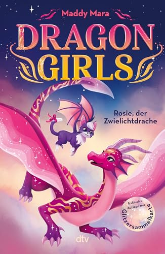 Dragon Girls – Rosie, der Zwielichtdrache: Drachenstarkes Fantasy-Abenteuer ab 7 Jahren (Die Dragon Girls-Reihe, Band 7)
