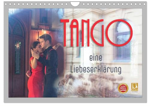 Tango eine Liebeserklärung (Wandkalender 2025 DIN A4 quer), CALVENDO Monatskalender