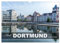 Stadt Dortmund (Wandkalender 2026 DIN A3 quer), CALVENDO Monatskalender: Die sehenswerte Stadt Dortmund im Ruhrgebiet.