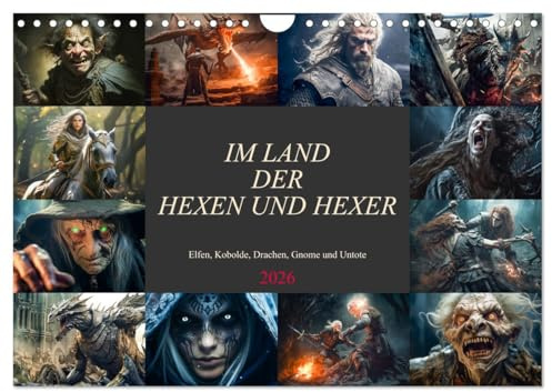 Im Land der Hexen und Hexer (Wandkalender 2026 DIN A4 quer), CALVENDO Monatskalender: Geniale Bilder für Hexen- und Hexerfans bis hin zu Fantasy-Liebhabern. (CALVENDO Kunst)