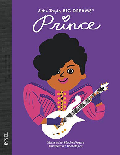 Little People, Big Dreams – Prince: Deutsche Ausgabe | Kinderbuch ab 4 Jahre
