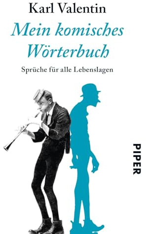 Mein komisches Wörterbuch: Sprüche für alle Lebenslagen