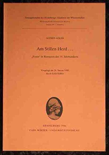 Am stillen Herd.... Foyer in Romanen des 19. Jahrhunderts. (1980/5)