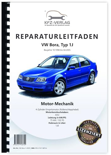 VW Bora Typ 1J 1998-2005 Benzinmotor Mechanik 1,6l 102 PS Reparaturanleitung Buch Werkstatthandbuch Reparaturhandbuch Reparaturleitfaden KFZ-Verlag
