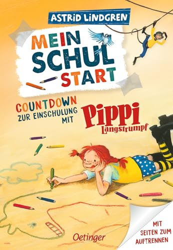 Mein Schulstart. Countdown zur Einschulung mit Pippi Langstrumpf: Kunterbunter Countdown-Kalender mit Seiten zum Auftrennen für Kinder ab 5 Jahren