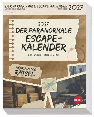 Stefan Heine Der paranormale Escape-Kalender 2027: Woche für Woche kniffliger Exit-Spaß zu einer mysteriösen Geschichte. Spannende Knobel-Aufgaben in einem Rätselkalender für Erwachsene