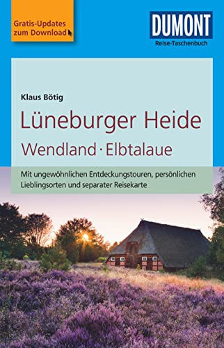 DuMont Reise-Taschenbuch Lüneburger Heide, Wendland, Elbtalaue: mit Online Updates als Gratis-Download