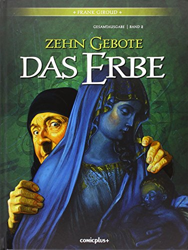 Zehn Gebote: Das Erbe.Bd.2