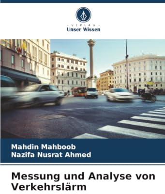 Messung und Analyse von Verkehrslärm: DE