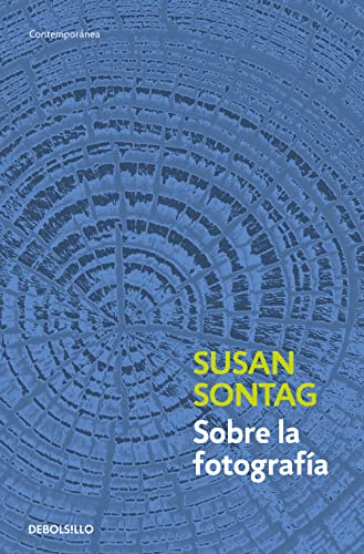 Sobre La Fotografía / On Photography (Contemporánea | Narrativa)