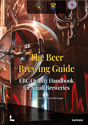 The Beer Brewing Guide: The EBC Quality Handbook for Small Breweries