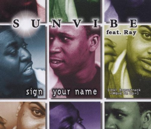 Sign Your Name/Move on Up