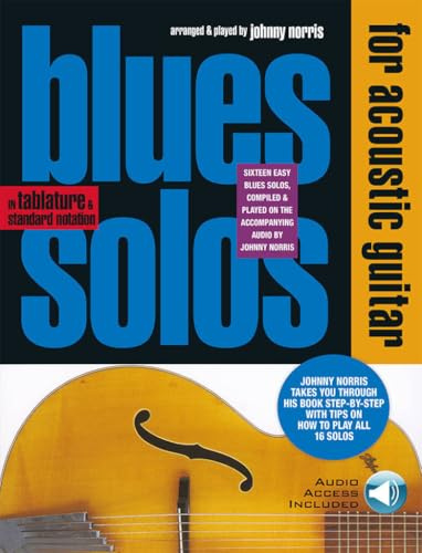 Blues Solos For Acoustic Guitar: In Tablature & Standard Notation (Guitar Books)