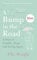 A Bump in the Road: A Story of Fertility, Hope and Trying Again