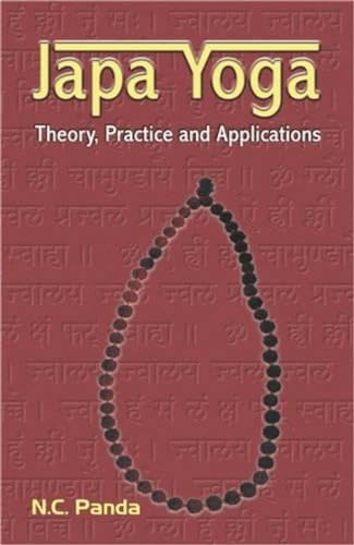 Japa Yoga: Theory, Practice and Applications