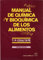 Manual de quimica y bioquimica de los alimentos (SIN COLECCION)