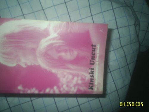 Kinski Uncut: The Autobiography of Klaus Kinski