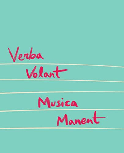Music NoteBook illustration Verba Volant Musica Manent: Blank sheet music notebook, music manuscript paper, musicians notebook.