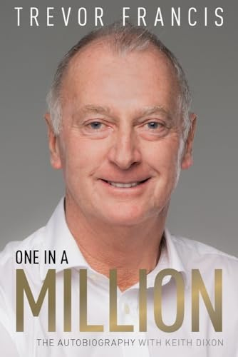 One in a Million: The Trevor Francis Story