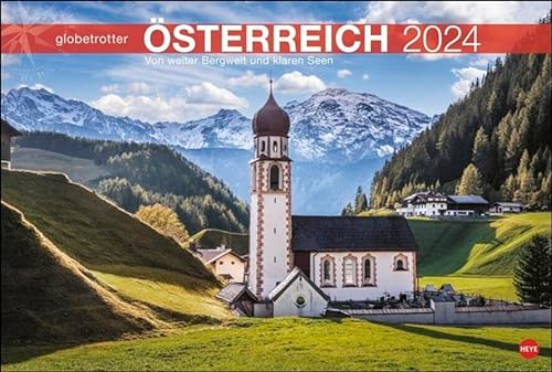Österreich Globetrotter Kalender 2024. Die Alpenrepublik von ihren schönsten Seiten in einem großen Fotokalender. Ein Wandkalender 2024 im Großformat ... klaren Seen (Heye Globetrotter Reisekalender)