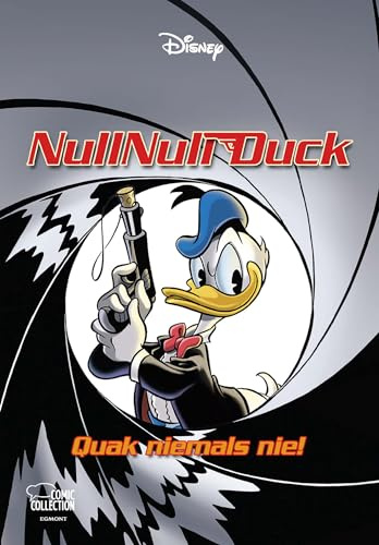 Enthologien 07: NullNull Duck - Quak niemals nie!