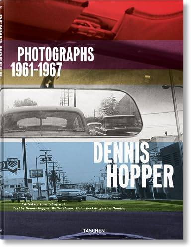 Dennis Hopper: Photographs 1961–1967