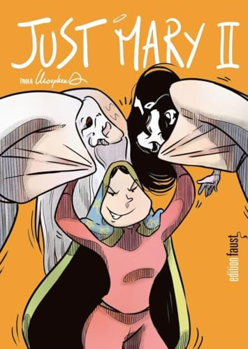 Just Mary II: Graphic Novel
