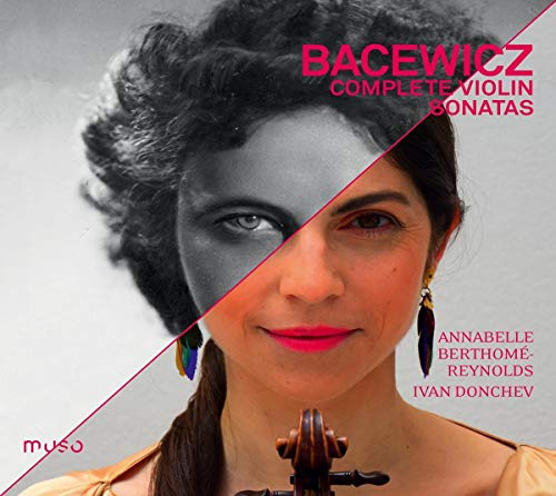 Gra?yna Bacewicz: Complete Violin Sonatas