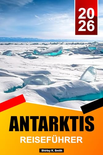 ANTARKTIS Reiseführer 2026: Top-Attraktionen, Strände, Lemuren & Naturtouren