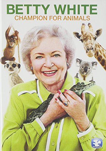 Betty White: Champion for Animals