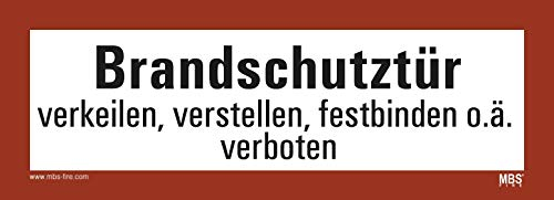 Aufkleber Brandschutztür Folie nach DIN verkeilen, verstellen... 210x74mm MBS-FIRE®