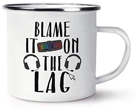 Blame It On The Lag Gamer Enamel Mug Cup