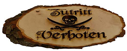 Baumscheibe Rindenscheibe Spruch Zutritt Verboten Motiv Totenkopf mit Säbel Gravur Schild Geschenk Holz Erle unbehandelt + Aufhänger (1001 27-32 cm)