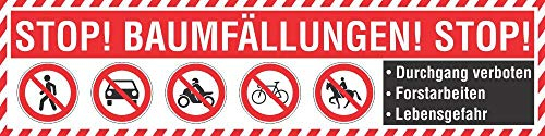 PVC Werbebanner Banner Plane Forstarbeiten Baumfällung Durchgang verboten Ösen 2000 x 500 mm