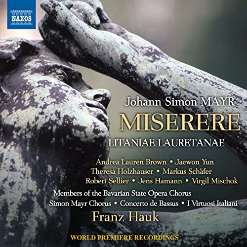 Simon Mayr: Miserere in g-Moll / Litaniae Lauretanae
