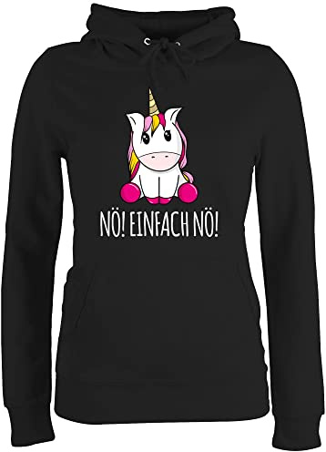 Shirtracer - Pullover Damen Hoodie Frauen - Einhörner - Nö Einfach Nö Einhorn