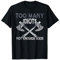Too Many Idiots - Not Enough Axes - Viking T-Shirt