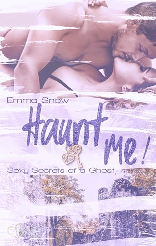 Sexy Secrets of a Ghost: Haunt me!