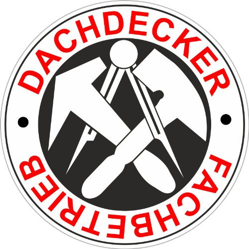 Aufkleber Dachdecker Fachbetrieb 20 cm rund KFZ haltbar 1 Stück