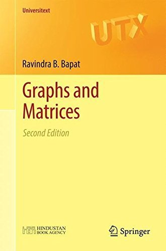 Graphs and Matrices (Universitext) by Ravindra B. Bapat (2014-09-20)