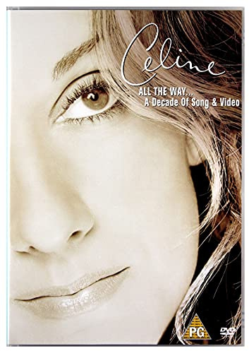 Dion, C'line-All The Way... A Decade of Son