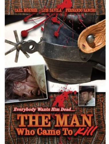 Man Who Came To Kill, The