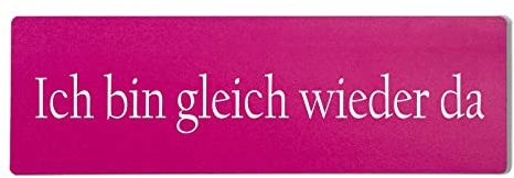 Homeyourself Ich Bin gleich Wieder da Dekoschild Türschild pink zum kleben
